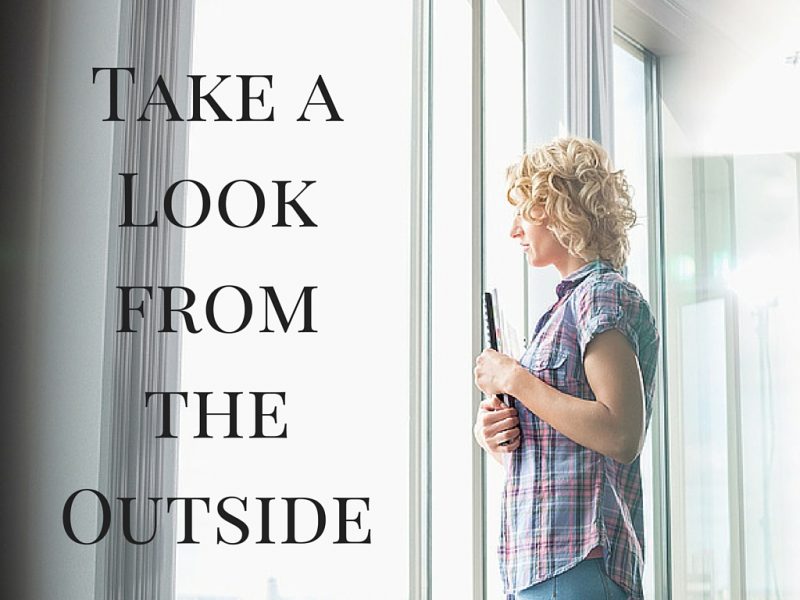 Observe Your Business as an Outsider